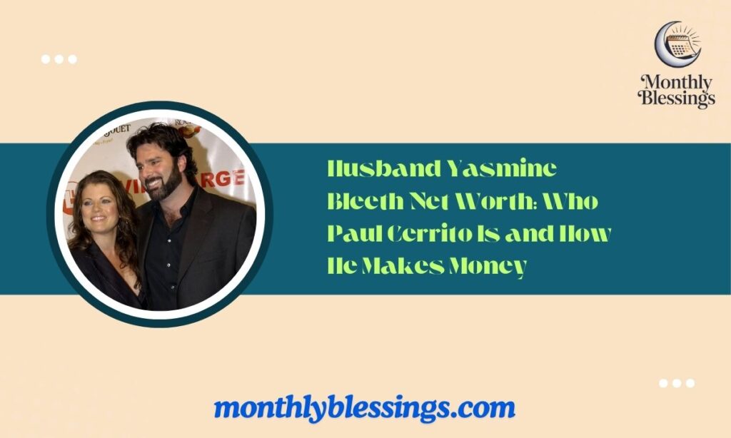 Husband Yasmine Bleeth Net Worth Who Paul Cerrito Is and How He Makes Money