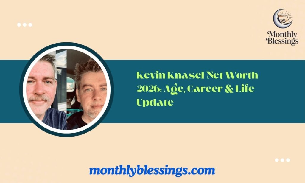 Kevin Knasel Net Worth 2026 Age, Career & Life Update