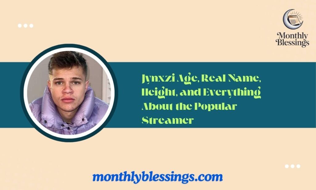 Jynxzi Age, Real Name, Height, and Everything About the Popular Streamer